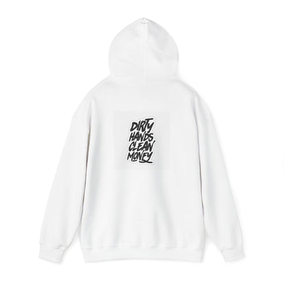 Dirty Hands Clean Money Hoodie